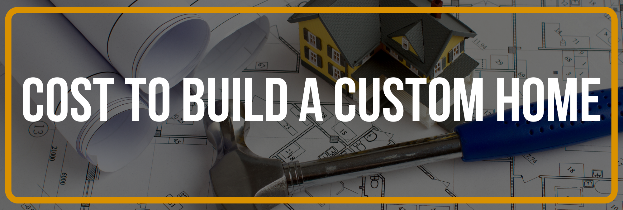 Costs to Build a Custom Home